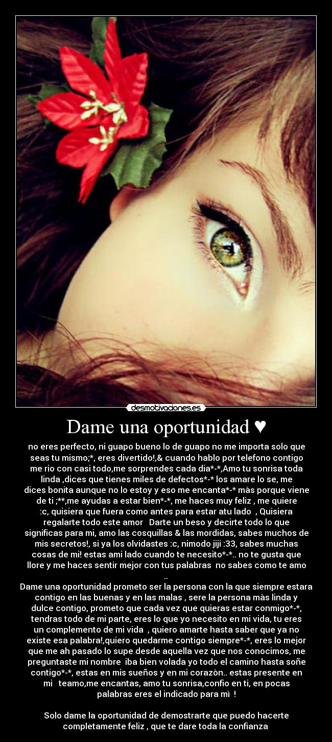 Dame una oportunidad ♥ -