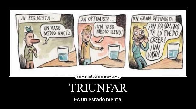 TRIUNFAR - Es un estado mental