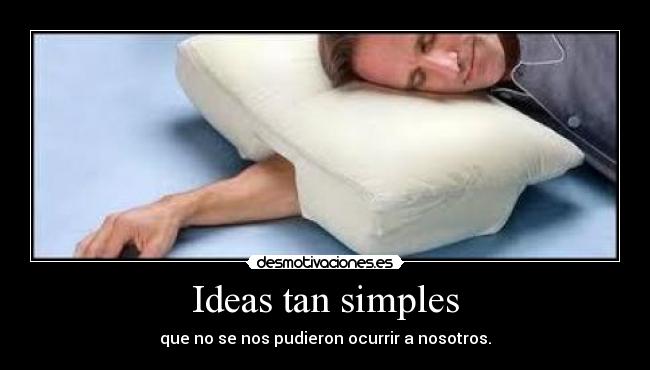 Ideas tan simples -