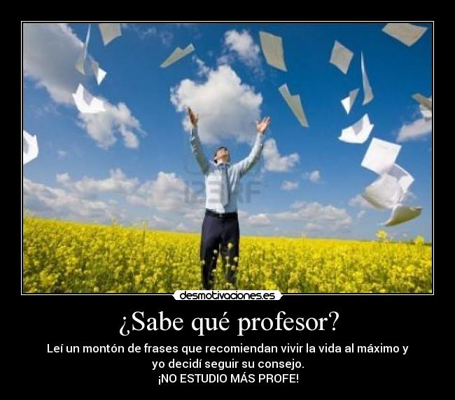 ¿Sabe qué profesor? - 