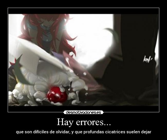 carteles nuestros errores nos hacen unicos pero tambien suelen herir desmotivaciones