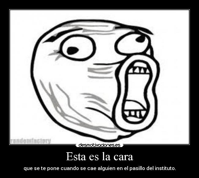 Esta es la cara - 