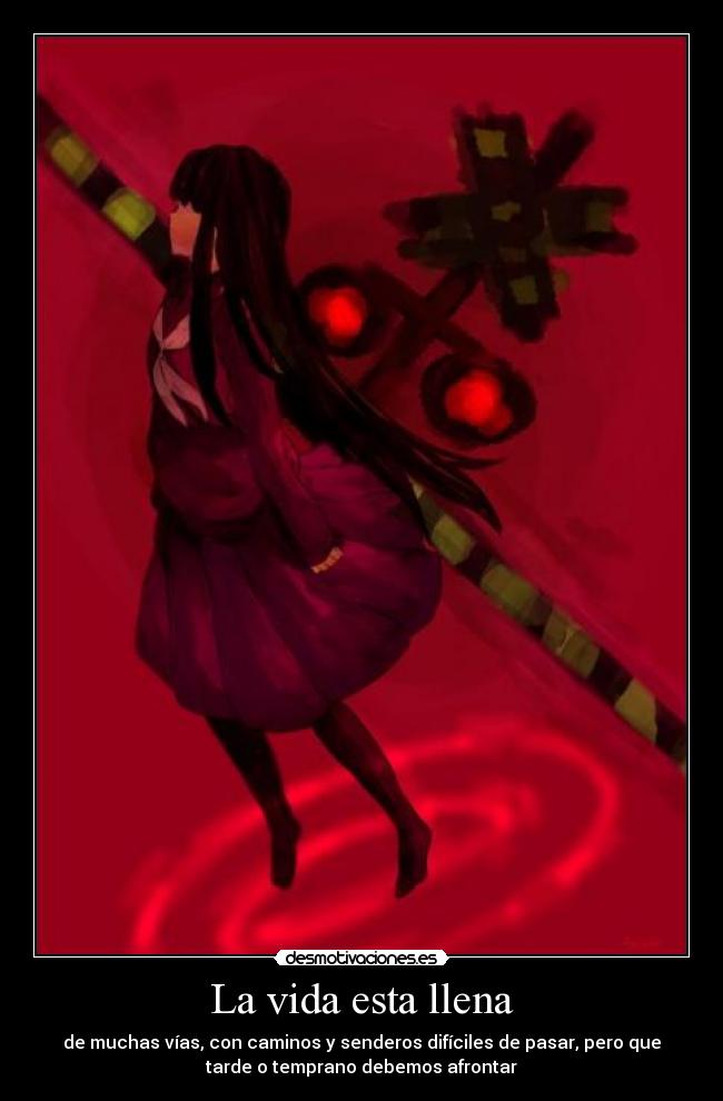 carteles vida muchas vias vamos encontrar pero solo una debemos tomar desmotivaciones