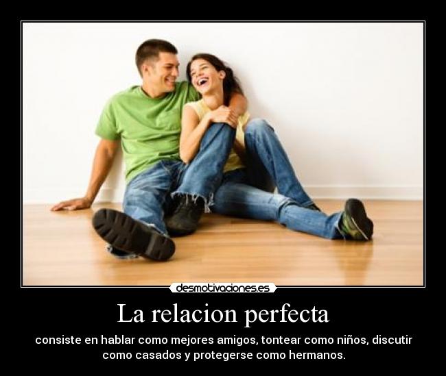 La relacion perfecta - 