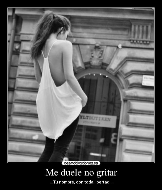 Me duele no gritar - 