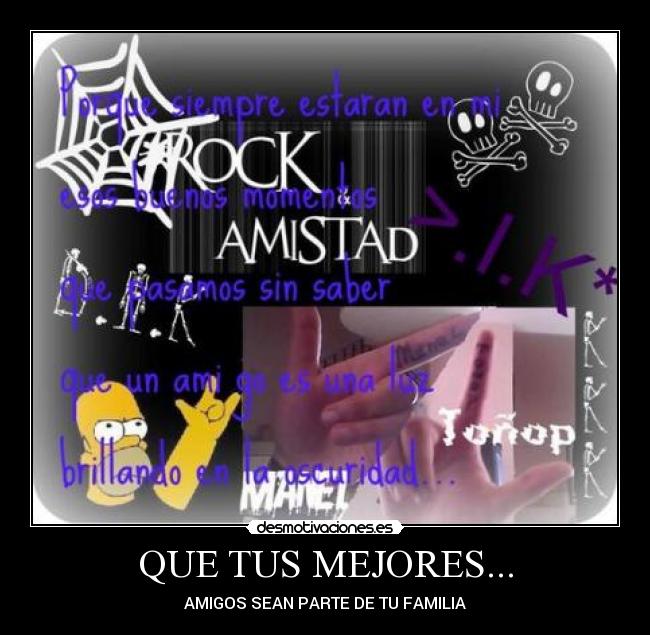 QUE TUS MEJORES... - 