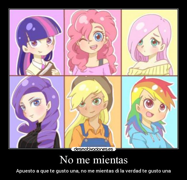 No me mientas - Apuesto a que te gusto una, no me mientas di la verdad te gusto una