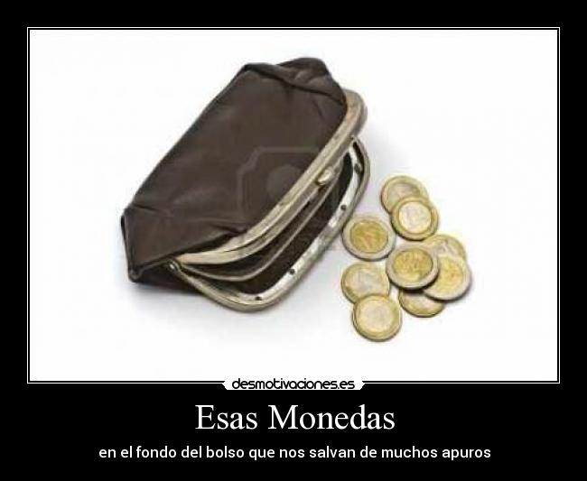 Esas Monedas - 