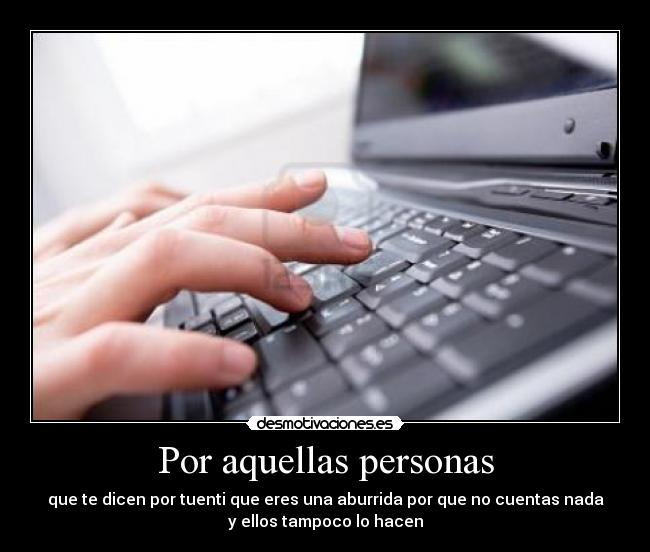 Por aquellas personas -