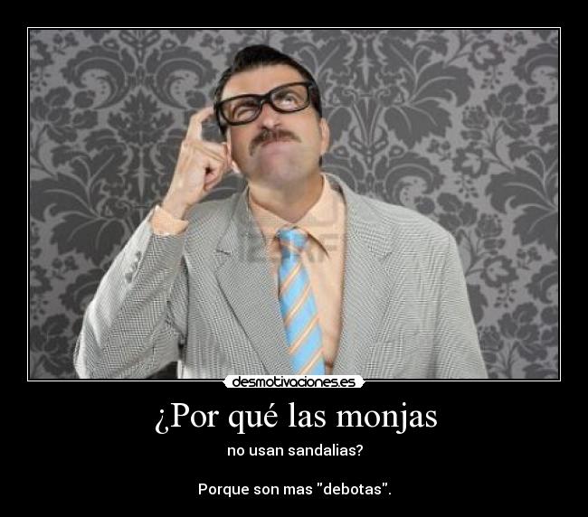 ¿Por qué las monjas -