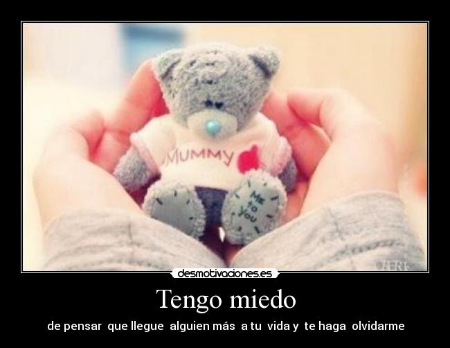 Tengo miedo - 