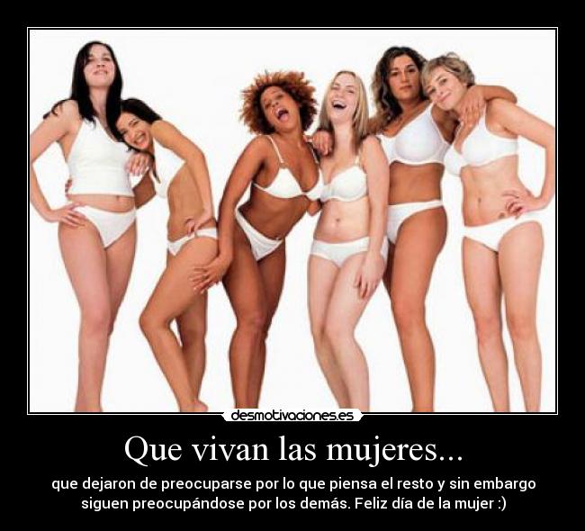 Que vivan las mujeres... - 