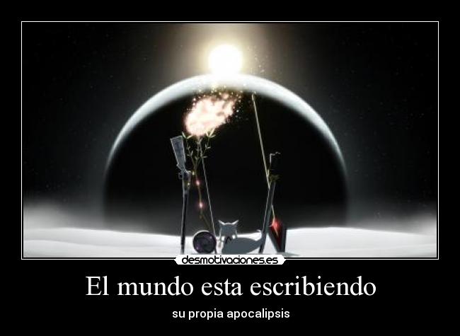 El mundo esta escribiendo - 