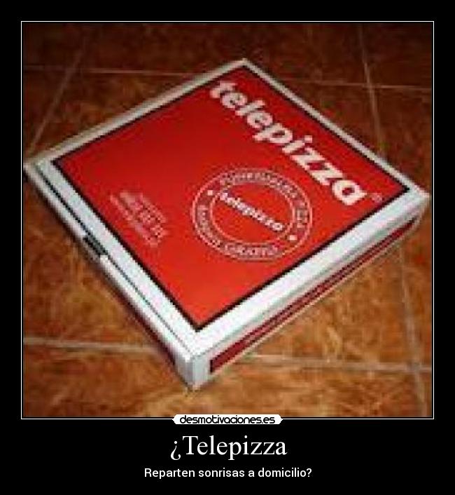 ¿Telepizza -