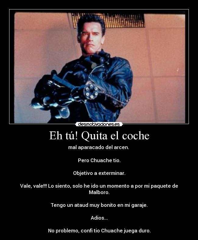 Eh tú! Quita el coche - 