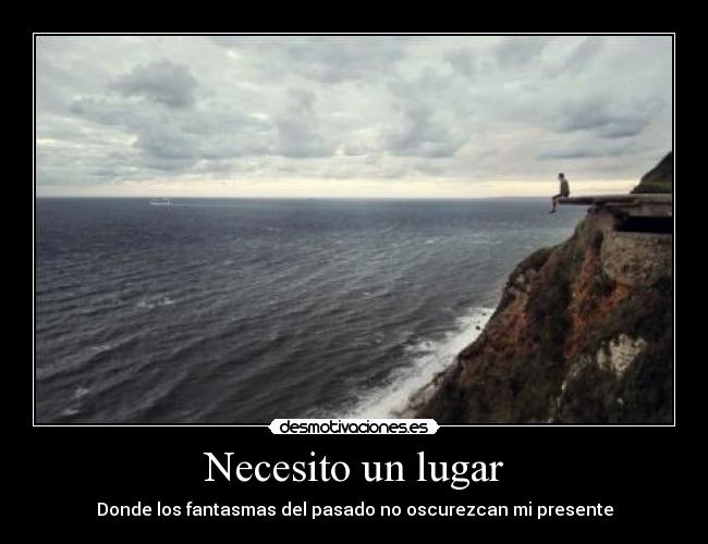 Necesito un lugar -