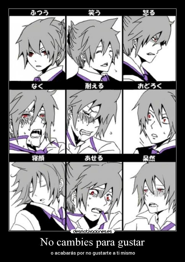 No cambies para gustar - 