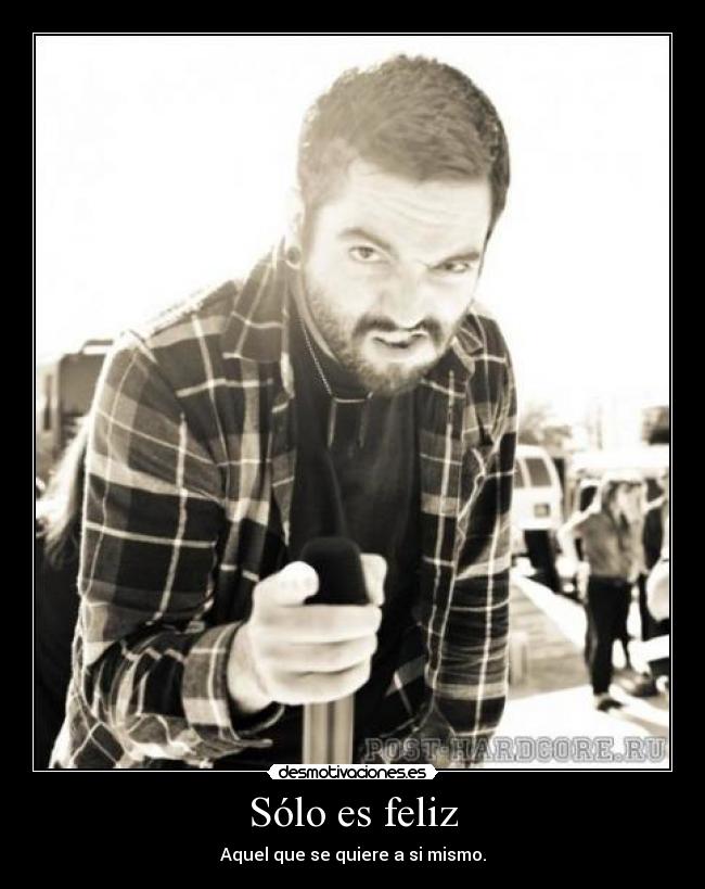 Sólo es feliz -