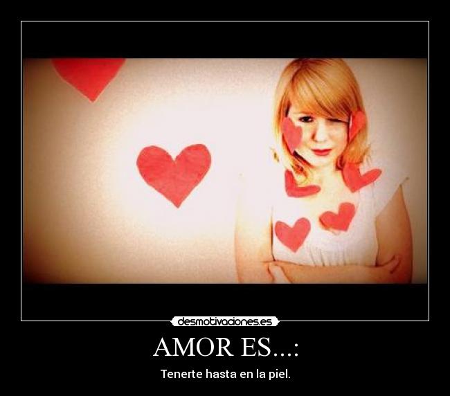 AMOR ES...: - 