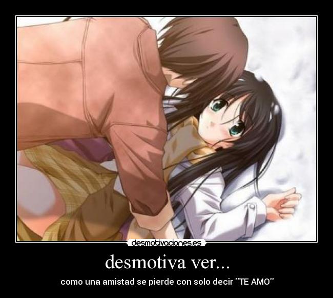 desmotiva ver... - 