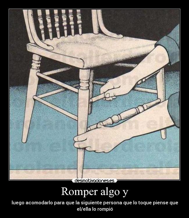 Romper algo y -