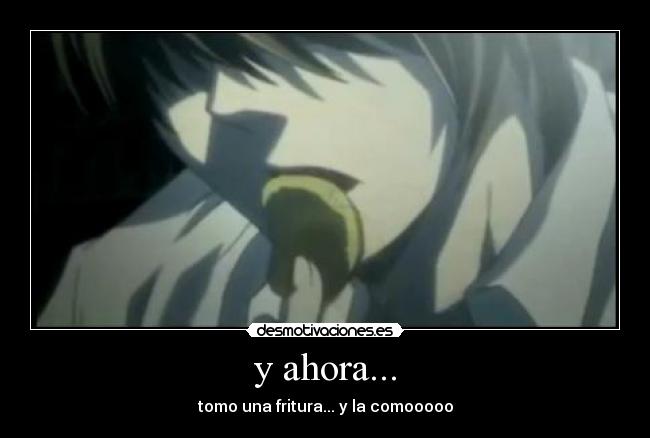 y ahora... - 