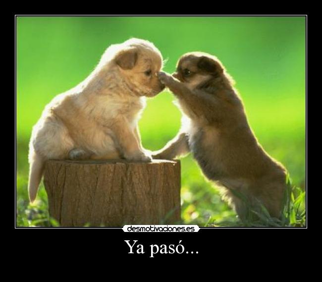 Ya pasó... - 