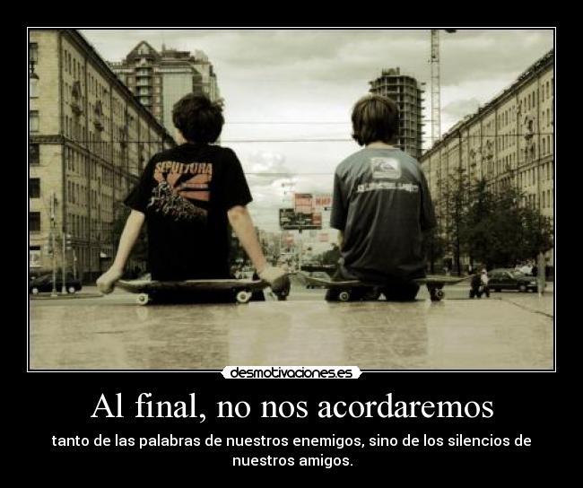 Al final, no nos acordaremos -