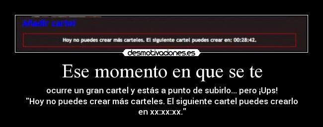 Ese momento en que se te - 