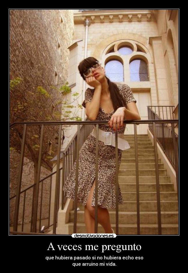 A veces me pregunto - 
