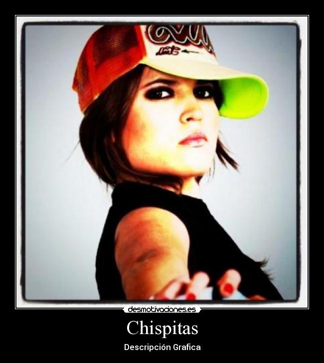 Chispitas - Descripción Grafica