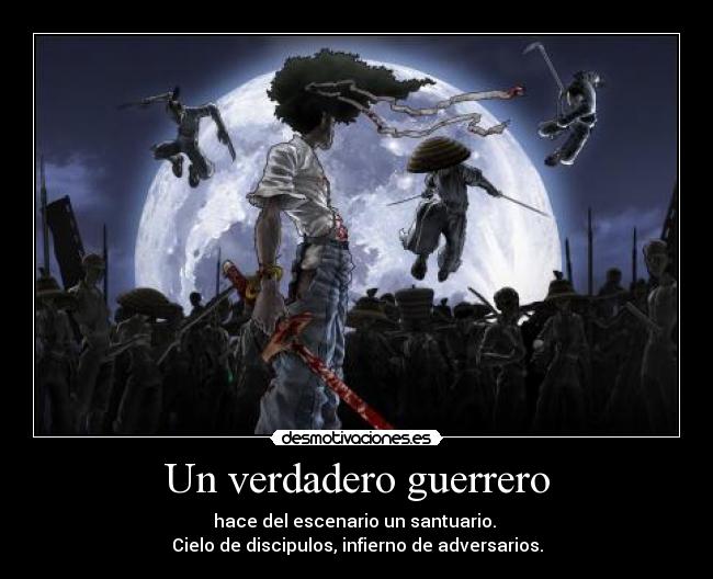 Un verdadero guerrero -