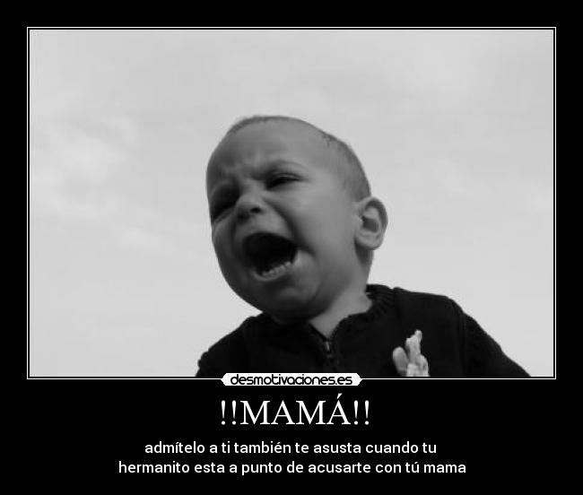 !!MAMÁ!! -