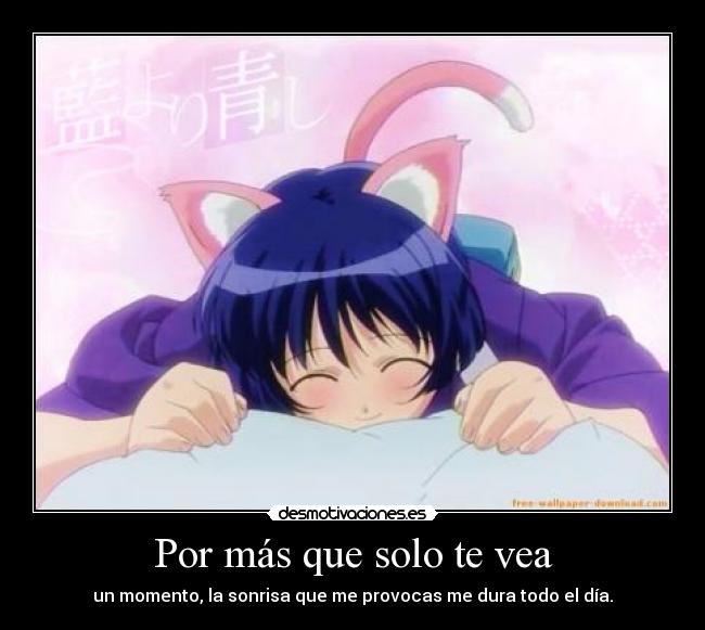 carteles anime amor vea momento sonrisa todo dia desmotivaciones