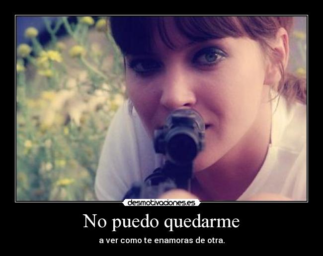 No puedo quedarme - 
