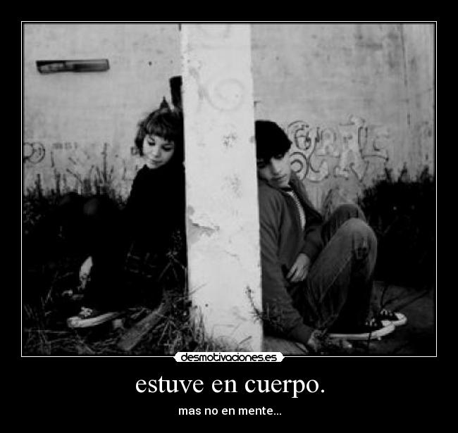 carteles estando contigo pense otro desmotivaciones