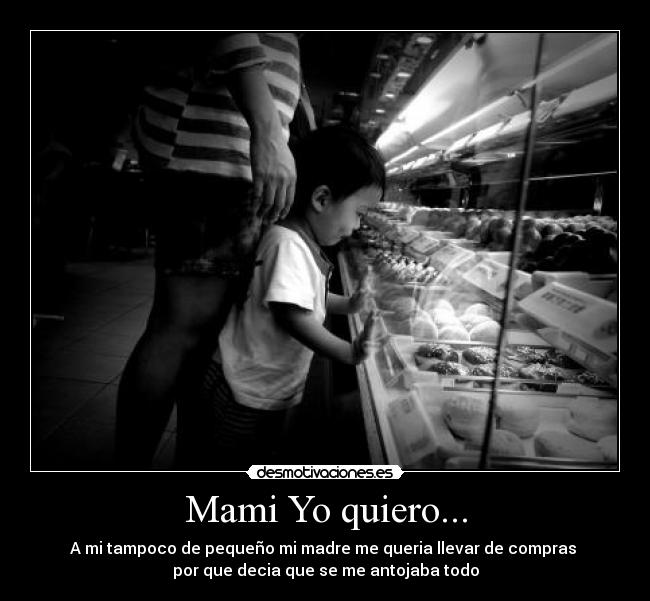 Mami Yo quiero... -