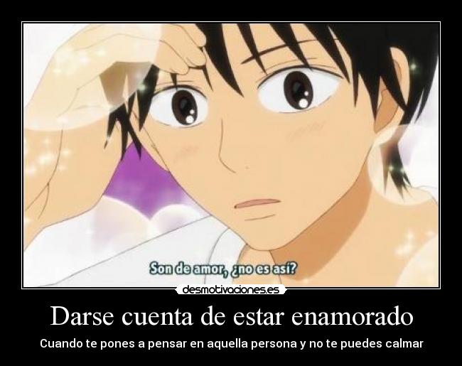 Darse cuenta de estar enamorado - 