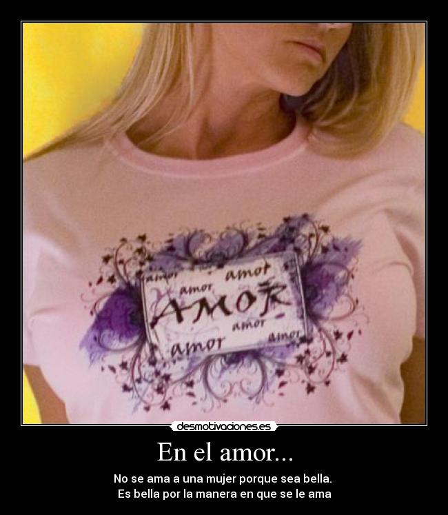 En el amor... -