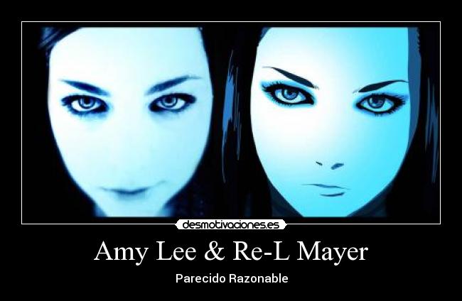 Amy Lee & Re-L Mayer -