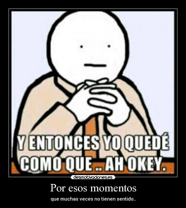 Por esos momentos - 