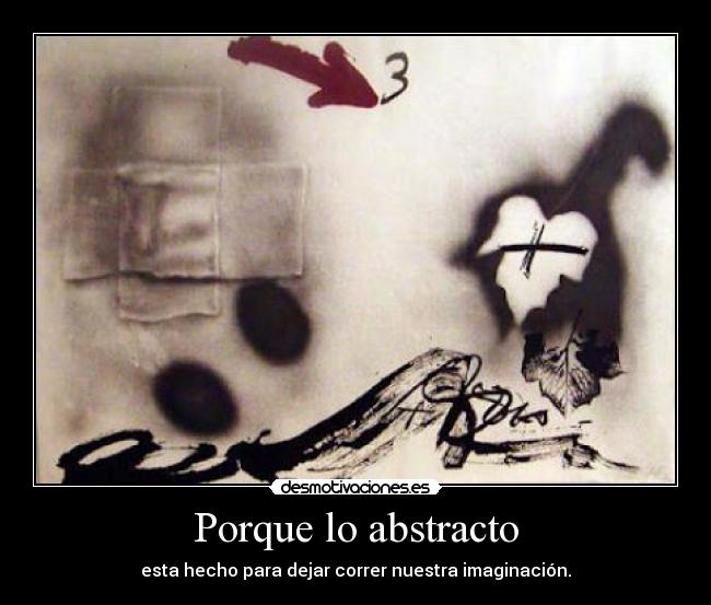 carteles abstracto imaginacion correr desmotivaciones