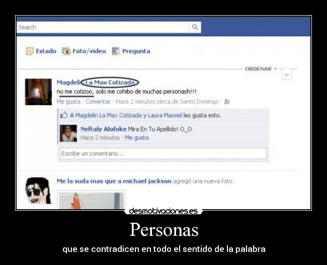 Personas - que se contradicen en todo el sentido de la palabra