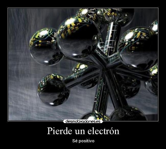 Pierde un electrón - 