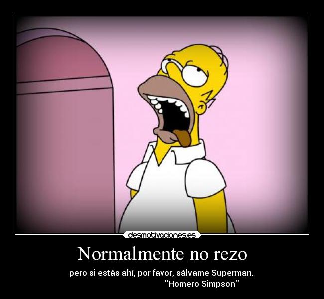 Normalmente no rezo -