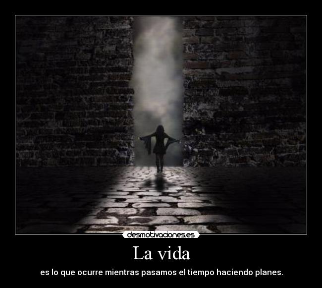 La vida - 