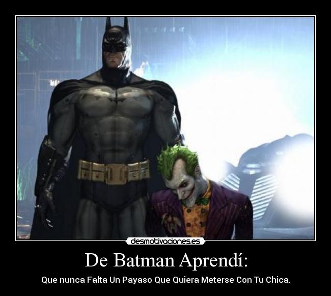 De Batman Aprendí: -