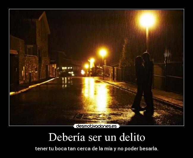 Debería ser un delito - 