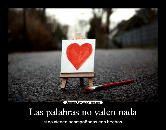 Las palabras no valen nada -