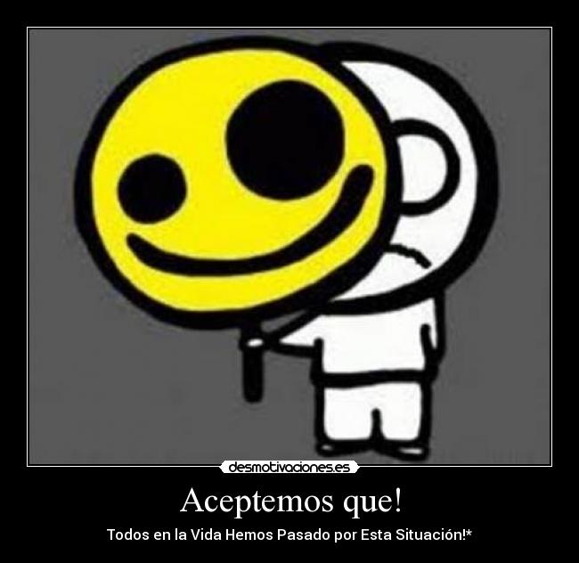 Aceptemos que! -